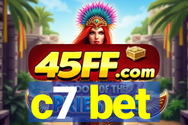 c7 bet